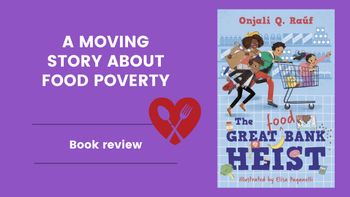 The Great (Food) Bank Heist - Book Review
