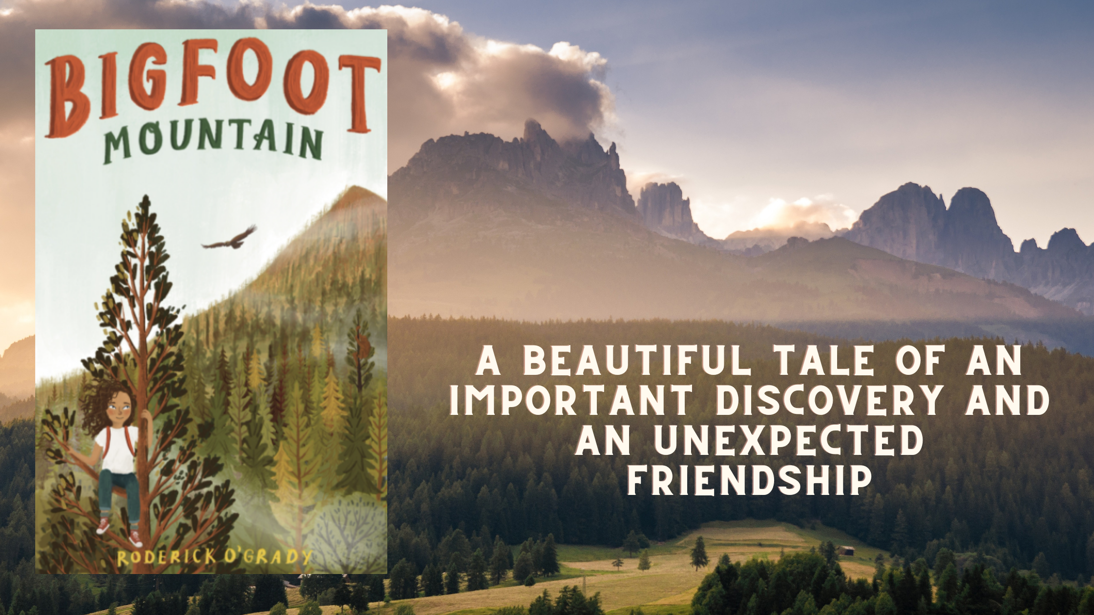 Bigfoot Mountain - Roderick O'Grady