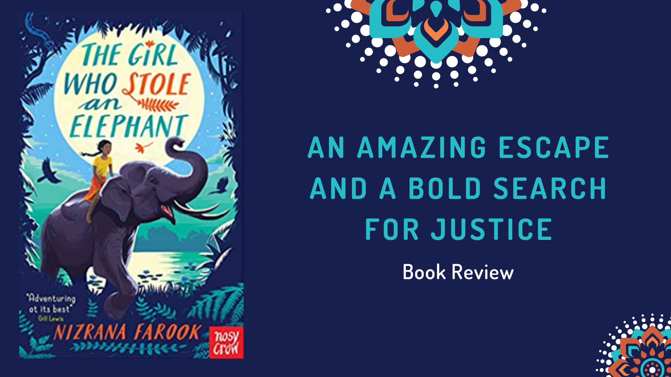 The Girl Who Stole An Elephant - Book Review
