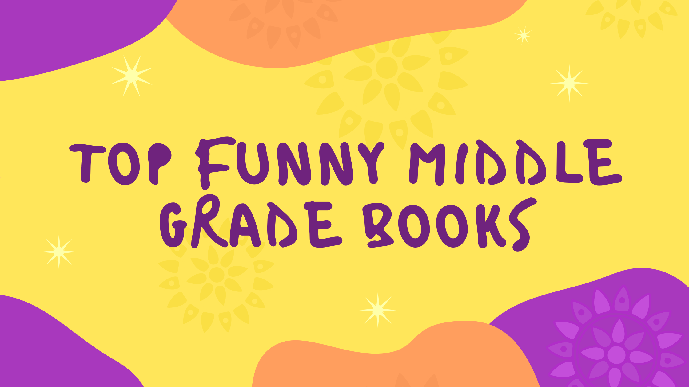 My top funny middle grade book recommendations